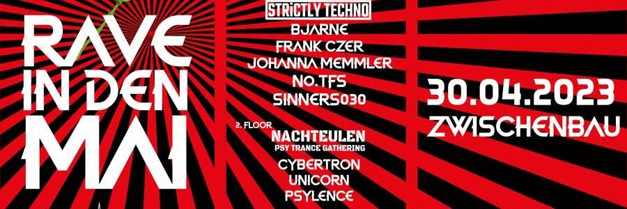 RAVE in den MAI - Zwischenbau Rostock